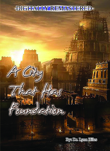 A City That Has Foundation - 6 Message Audio Series