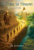 A Study of Hebrews Volume 02 - Paperback Book