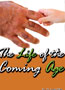 The Life of the Coming Age - 4 Message Audio Series